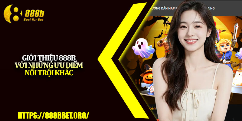Giới Thiệu 888b – Bước Tiến Mới Trong Làng Cá Cược Online 3 Giới thiệu 888b với những ưu điểm nổi trội khác